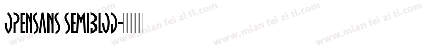 opensans semiblod字体转换